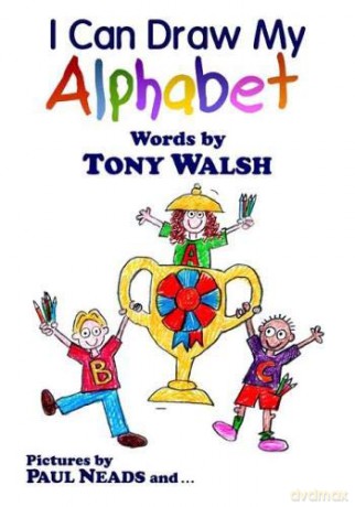 I Can Draw My Alphabet - Tony Walsh [KSIĄŻKA]