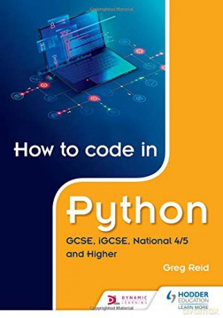 How To Code In Python: Gcse, Igcse, National 4/5 And Higher - Greg Reid [KSIĄŻKA]