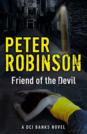 Friend Of The Devil: Dci Banks 17 - Peter Robinson [KSIĄŻKA]