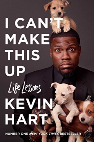 I Can't Make This Up: Life Lessons - Kevin Hart [KSIĄŻKA]