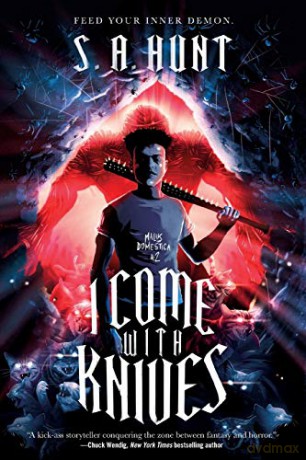 I Come with Knives: Malus Domestica #2 - S. A. Hunt [KSIĄŻKA]