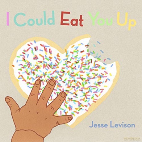 I Could Eat You Up - Jesse Levison [KSIĄŻKA]