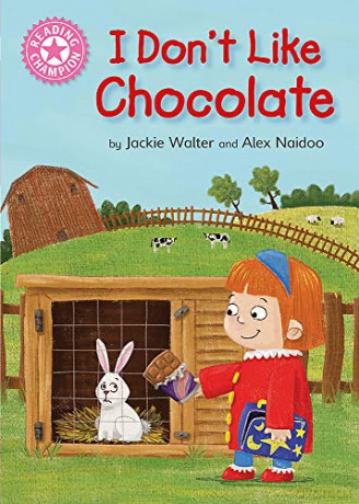 I Don't Like Chocolate: Pink 1B Reading Champion - Jackie Walter [KSIĄŻKA]