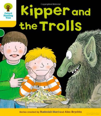 Oxford Reading Tree: Level 5: More Stories C: Kipper And The Trolls (Oxford Reading Tree, Biff, Chip And Kipper Stories New Edition 2011) - Roderick Hunt [KSIĄŻKA]