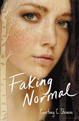 Faking Normal - Courtney C. Stevens [KSIĄŻKA]