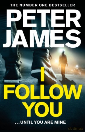 I Follow You - Peter James [KSIĄŻKA]