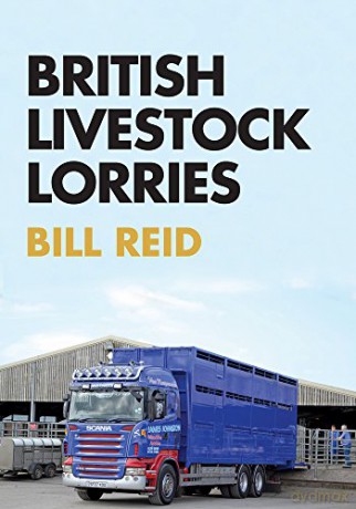 British Livestock Lorries - Bill Reid [KSIĄŻKA]