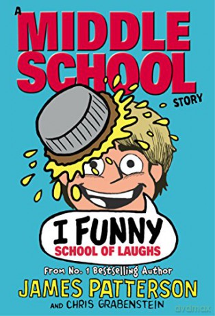 I Funny: School of Laughs: I Funny 5 - James Patterson [KSIĄŻKA]