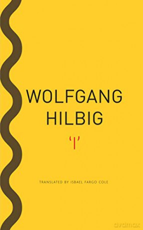 'I' (German List) - Wolfgang Hilbig [KSIĄŻKA]