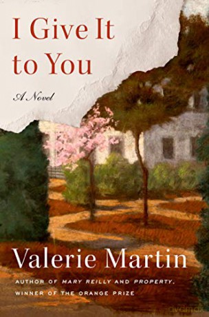I Give It to You - Valerie Martin [KSIĄŻKA]