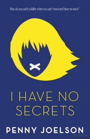 I Have No Secrets - Penny Joelson [KSIĄŻKA]