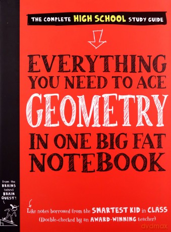 Everything You Need To Ace Geometry In One Big Fat Notebook: 1 [KSIĄŻKA]