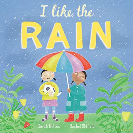 I Like the Rain I Like the Weather - Sarah Nelson [KSIĄŻKA]
