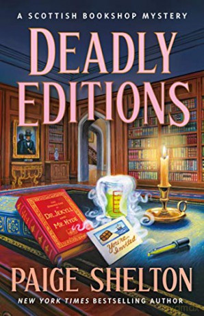 Deadly Editions: A Scottish Bookshop Mystery (Scottish Bookshop Mystery, 6) - Shelton [KSIĄŻKA]