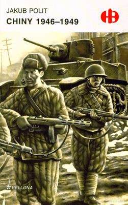 Chiny 1946-1949 - Jakub Polit [KSIĄŻKA]