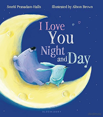 I Love You Night and Day - Smriti Prasadam-Halls [KSIĄŻKA]