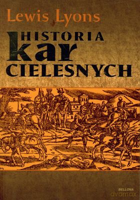 Historia kar cielesnych - Lewis Lyons [KSIĄŻKA]
