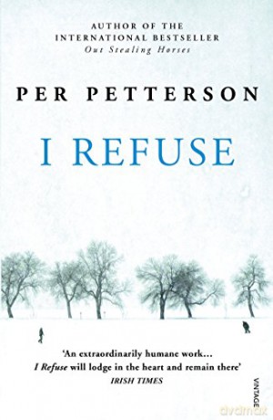 I Refuse - Per Petterson [KSIĄŻKA]