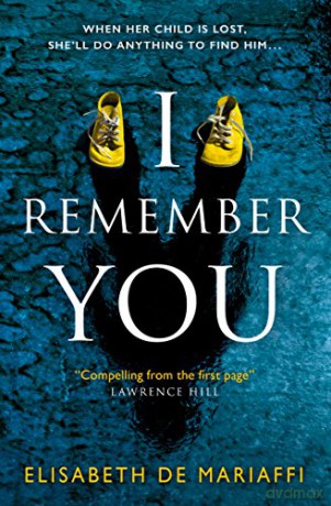 I Remember You - Elisabeth de Mariaffi [KSIĄŻKA]
