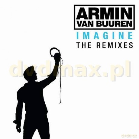 Armin Van Buuren: Imagine (The Remixes) [2CD]