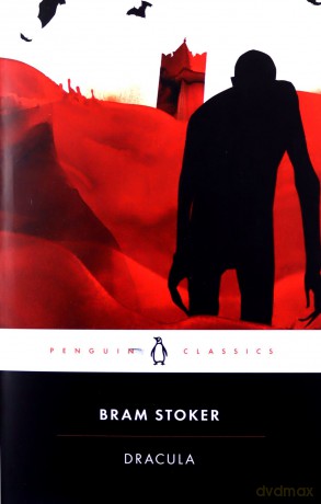 Dracula: Stoker Bram (Penguin Classics) - Bram Stoker [KSIĄŻKA]