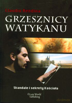 Grzesznicy Watykanu - Claudio Rendina [KSIĄŻKA]