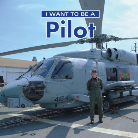 I Want to Be a Pilot - Dan Liebman [KSIĄŻKA]