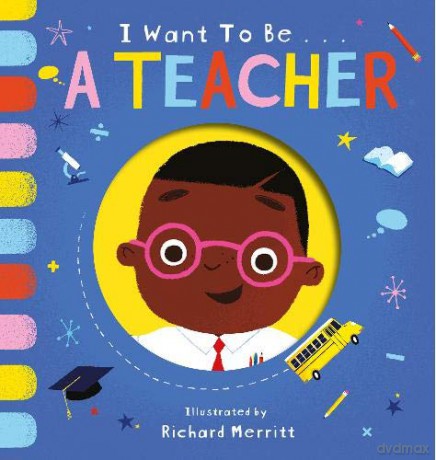 I Want to be a Teacher - Becky Davies [KSIĄŻKA]