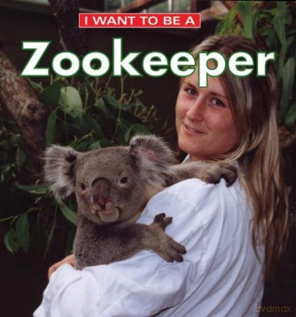 I Want to Be a Zookeeper - Dan Liebman [KSIĄŻKA]