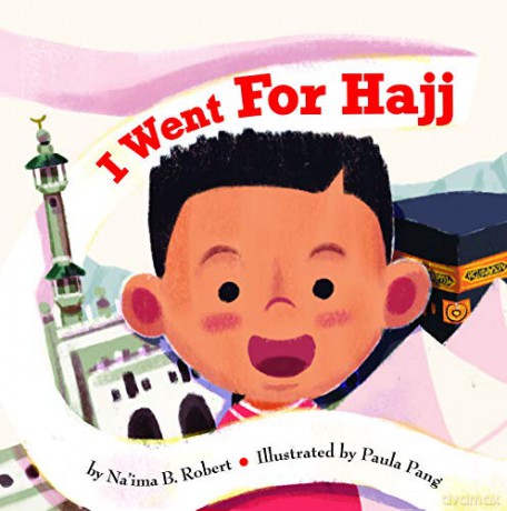 I Went for Hajj - Na'ima B. Robert [KSIĄŻKA]