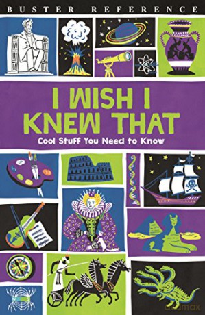 I Wish I Knew That: Cool Stuff You Need to Know Buster Reference - Steve Martin [KSIĄŻKA]