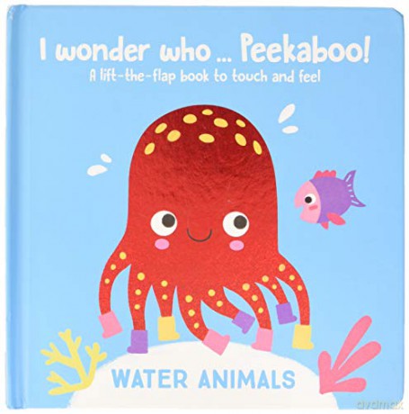 I Wonder Who Peekaboo: Water Animals - Yoyo [KSIĄŻKA]