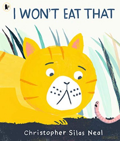 I Won't Eat That: 1 - Christopher Silas Neal [KSIĄŻKA]