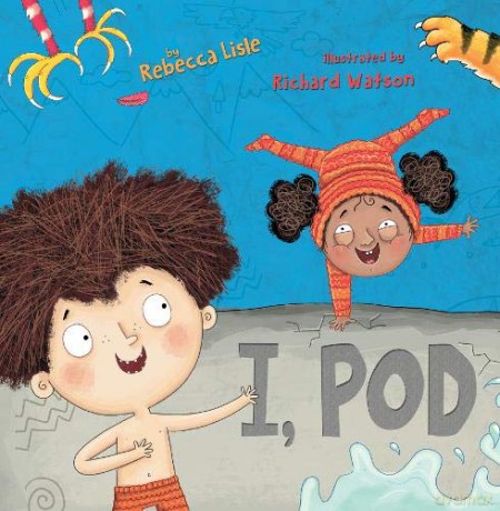 I, Pod Stone Age Stories - Rebecca Lisle [KSIĄŻKA]