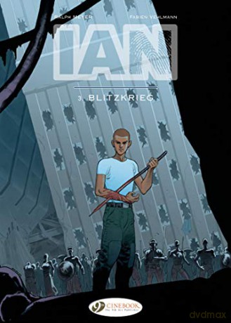 Ian Vol. 3: Blietzkrieg - Fabien Vehlmann [KSIĄŻKA]