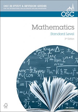 IB Mathematics Standard Level: For Exams from May 2014 OSC IB Revision Guides for the International Baccalaureate Diploma - Ian Lucas [KSIĄŻKA]