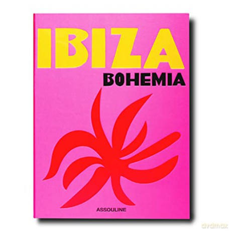 Ibiza Bohemia Classics - Maya Boyd [KSIĄŻKA]