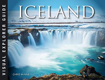 Iceland Pocket Edition Visual Explorer Guide - Chris McNab [KSIĄŻKA]