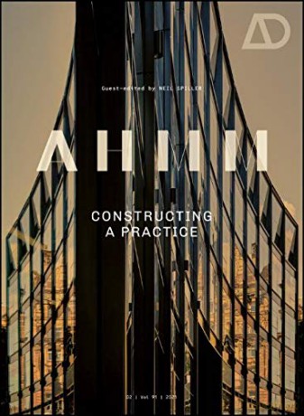 Ahmm: Constructing A Practice (Architectural Design) - Neil Spiller [KSIĄŻKA]