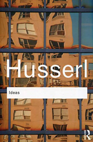 Ideas: General Introduction to Pure Phenomenology Routledge Classics - Edmund Husserl [KSIĄŻKA]