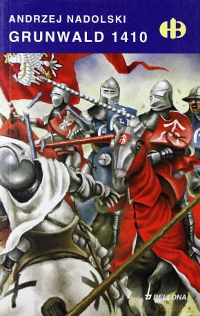 Grunwald 1410 Wyd.III - Andrzej Nadolski [KSIĄŻKA]