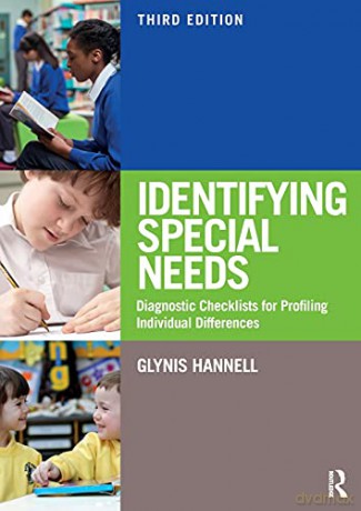 Identifying Special Needs: Diagnostic Checklists for Profiling Individual Differences - Glynis Hannell [KSIĄŻKA]