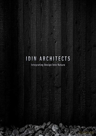 IDIN Architects: Integrating Design Into Nature - IDIN Architecture [KSIĄŻKA]