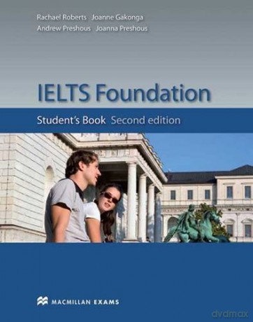 IELTS Foundation: Student's Book - Andrew Preshous [KSIĄŻKA]