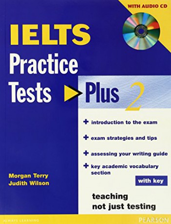 IELTS Practice Tests Plus 2 with key and CD Pack - Judith Wilson [KSIĄŻKA]