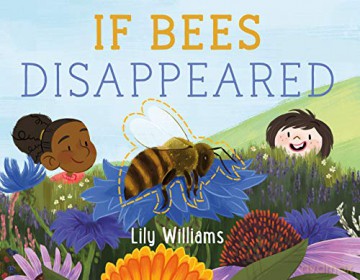 If Bees Disappeared If Animals Disappeared, 1 - Williams [KSIĄŻKA]