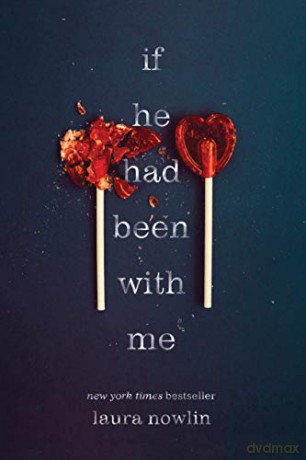 If He Had Been with Me - Laura Nowlin [KSIĄŻKA]