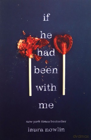 If He Had Been with Me - Laura Nowlin [KSIĄŻKA]