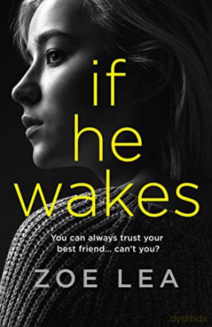 If He Wakes - Zoe Lea [KSIĄŻKA]