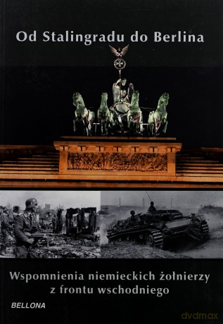 Od Stalingradu Do Berlina - Hans Wijers [KSIĄŻKA]
